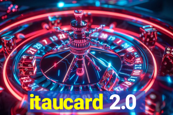 itaucard 2.0